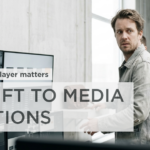 The Shift to Media operations